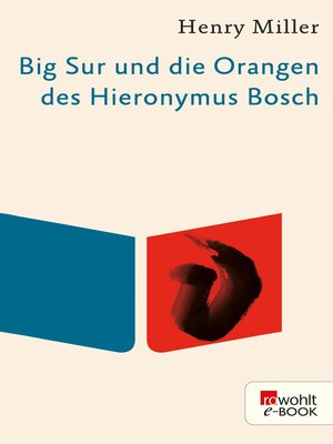 cover image of Big Sur und die Orangen des Hieronymus Bosch